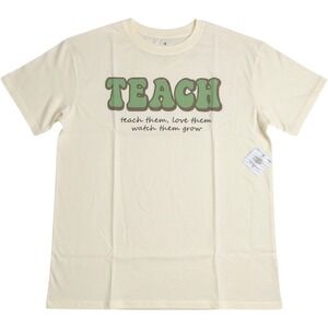 Teacher T-Shirt Cream Teach Quote Graphic T-Shirt Womens Medium NEW